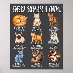 Christliches Mädchen Gott sagt ich bin Katze Jesus Poster