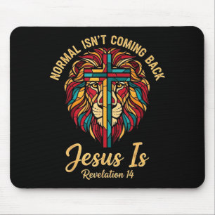 Christliches Mosaik Normal Kommt Nicht Zurück Jesu Mousepad