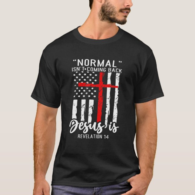 Christliches Normalmaß kommt nicht zurück Jesus is T-Shirt (Vorderseite)