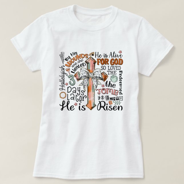 Christliches Osterkreuz Er ist Risen T-Shirt (Design vorne)