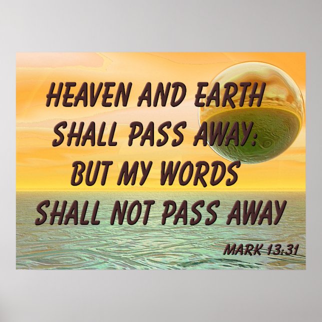 Christliches Poster mit Bibelverse Mark 13:31 (Vorne)