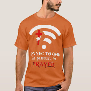 Christliches Sprichwort Verbindung mit Gott herste T-Shirt