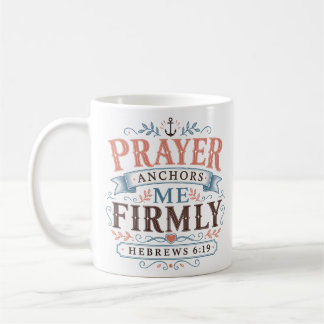 Christliches Zitat, das mich fest verankert Kaffeetasse