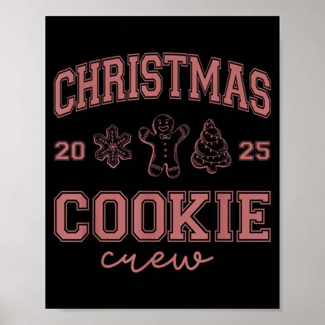 Christmas 2025 Cookie Crew Gingerbread Funny Chris Poster (Vorne)