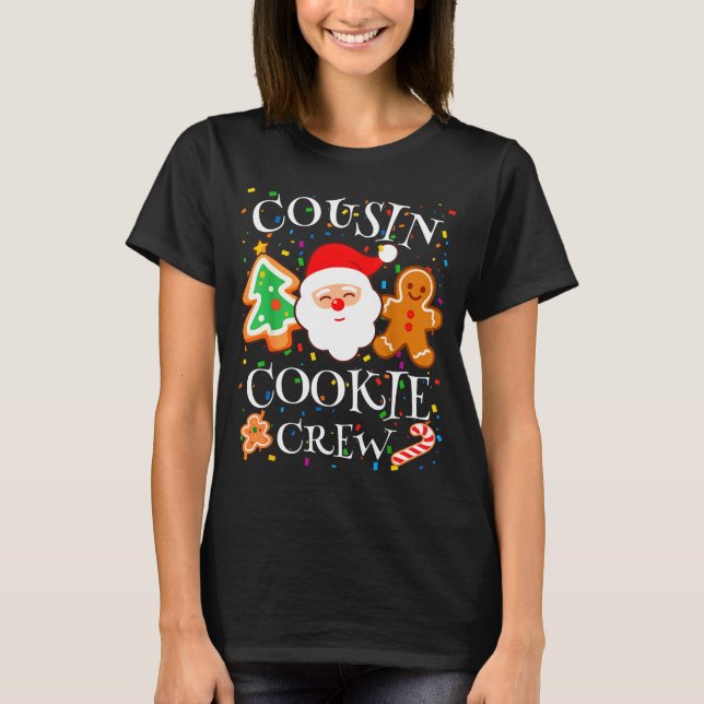 Christmas 2025 Cousin Cookie Baking Crew Squad Fam T-Shirt (Vorderseite)