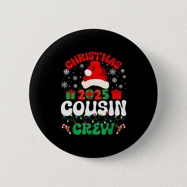 Christmas 2025 Cousin Crew Xmas Funny Matching Fam Button (Vorderseite)