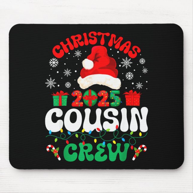 Christmas 2025 Cousin Crew Xmas Funny Matching Fam Mousepad (Vorne)