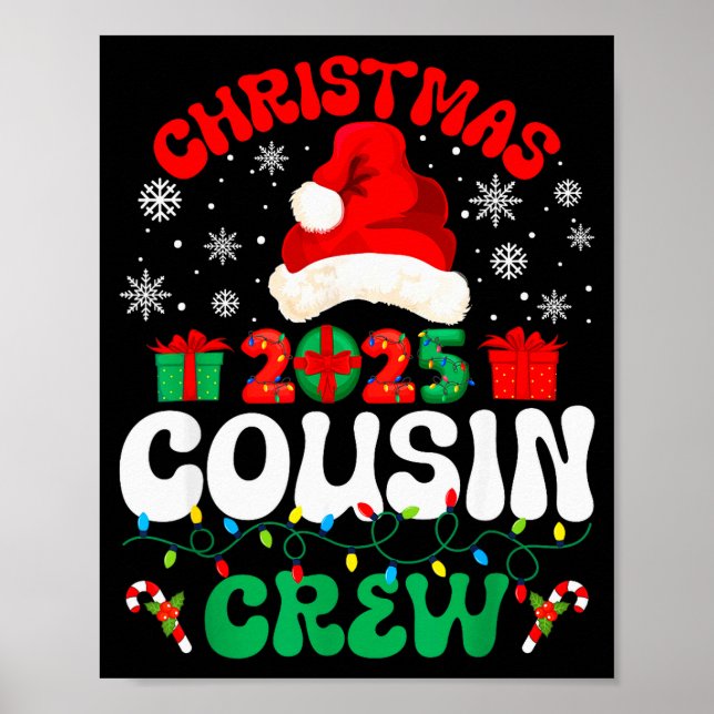 Christmas 2025 Cousin Crew Xmas Funny Matching Fam Poster (Vorne)