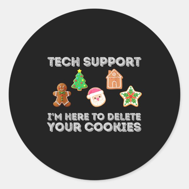 Christmas 2025 Tech Suprt Here To Delete Cookies X Runder Aufkleber (Vorderseite)