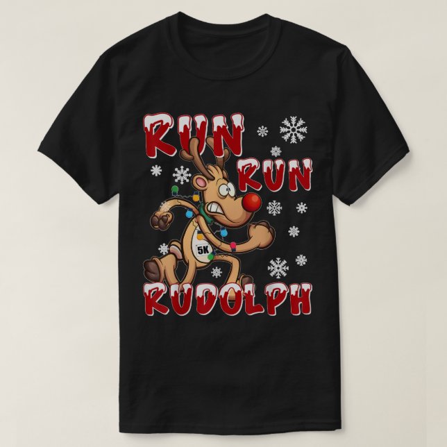 Christmas 5K Run Run Rudolph Holiday Team läuft T-Shirt (Design vorne)