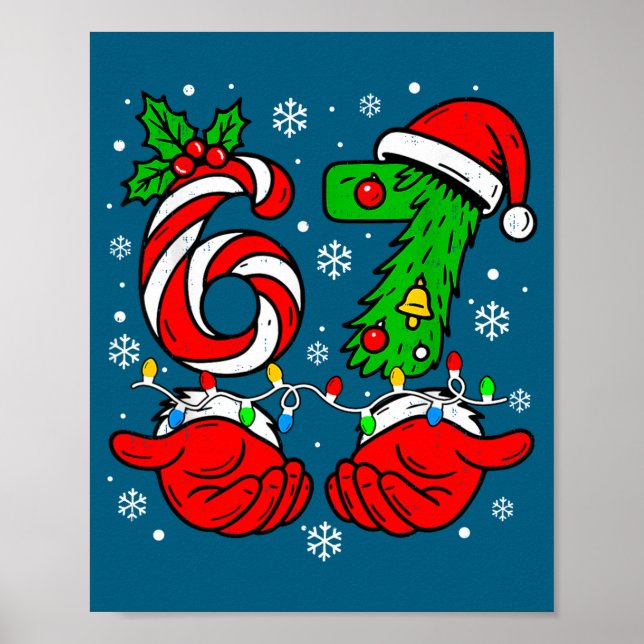 Christmas 67 Candy Cane Six Seven Meme Lights Sant Poster (Vorne)