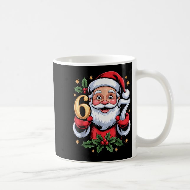 Christmas 67 Funny Xmas Six Seven Ugly Sweater 6 7 Kaffeetasse (Rechts)