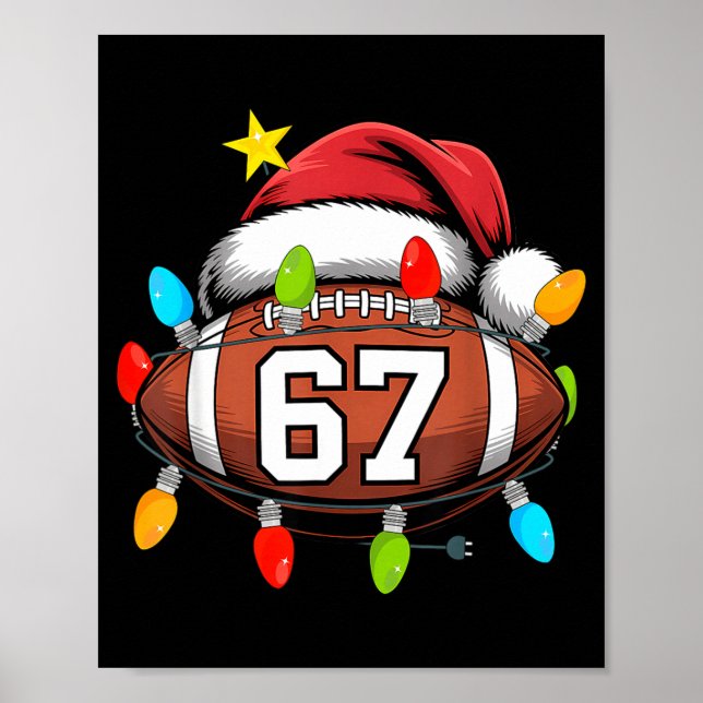 Christmas 67 Meme Football Santa Hat Funny Xmas Bo Poster (Vorne)