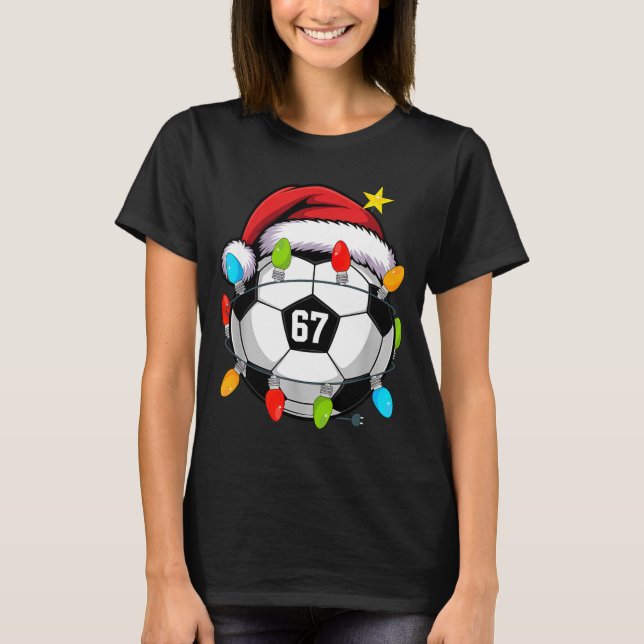 Christmas 67 Meme Soccer Ball Santa Hat Funny Xmas T-Shirt (Vorderseite)