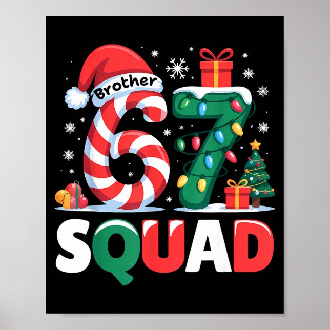 Christmas 67 Squad Brother 6-7 Funny Matching Cand Poster (Vorne)