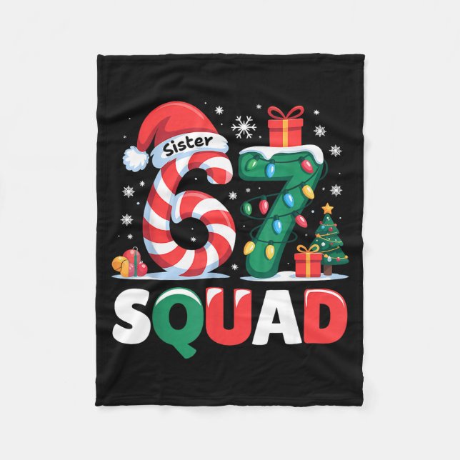 Christmas 67 Squad Sister 6-7 Funny Matching Candy Fleecedecke (Vorderseite)