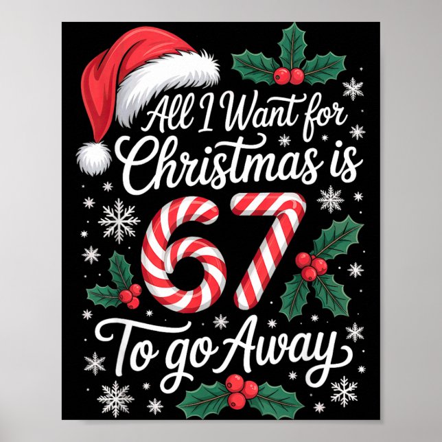 Christmas 67 To Go Away Six Seven Funny Teacher Pa Poster (Vorne)