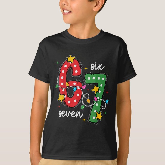 Christmas 6 7 Six Seven Funny Saying Meme Joke Xma T-Shirt (Vorderseite)