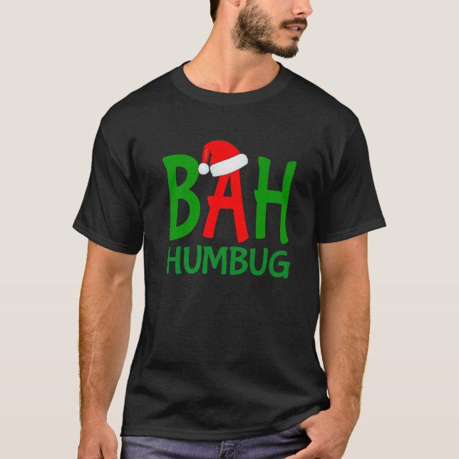 Christmas Bah Humbug Ebenezer Scrooge Design T-Shirt (Vorderseite)