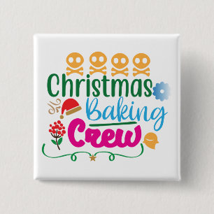 Christmas Baking Crew-81603 Button
