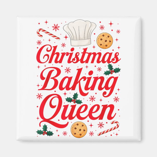 Christmas Baking Queen Funny Xmas Cookie Lover Wom Magnet (Vorne)