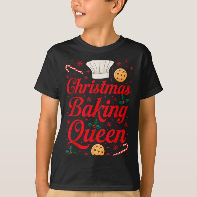 Christmas Baking Queen Funny Xmas Cookie Lover Wom T-Shirt (Vorderseite)