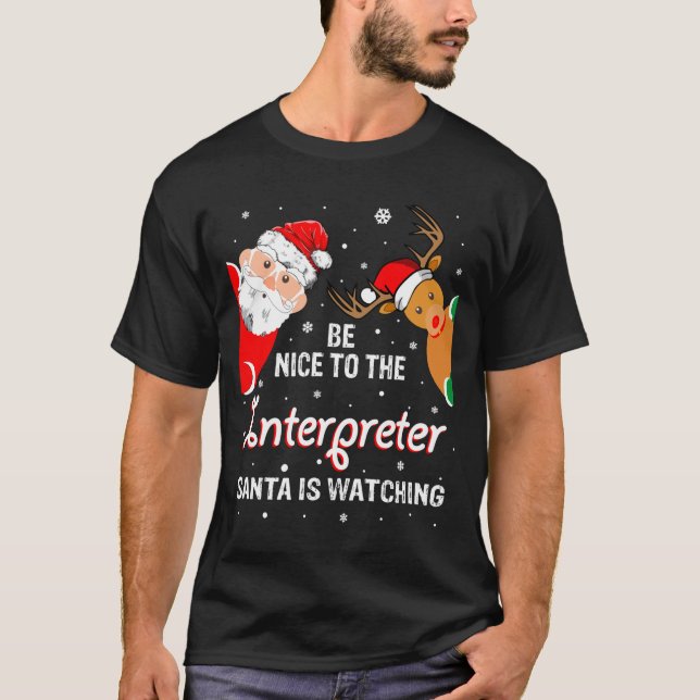Christmas Be Nice To The Interpreter Santa Long Sl T-Shirt (Vorderseite)