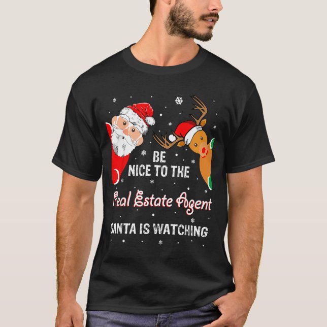 Christmas Be Nice To The Real Estate Agent Santa  T-Shirt (Vorderseite)