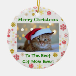 Christmas Best Cat Mom Ever Pet Foto Keramik Ornament