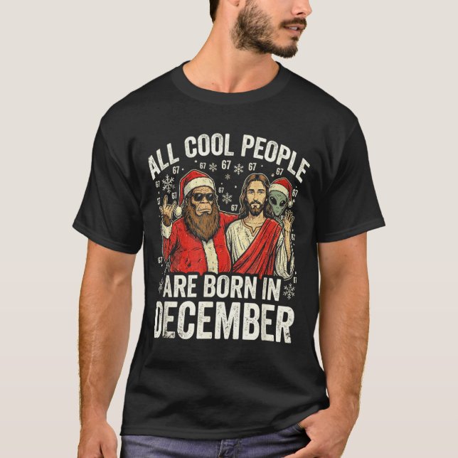 Christmas Birthday Humor Funny Jesus Born In Decem T-Shirt (Vorderseite)
