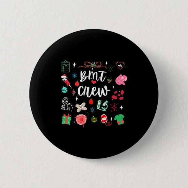 Christmas Bmt Crew Nurse Bone Marrow Transplant Nu Button (Vorderseite)
