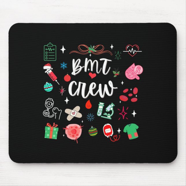 Christmas Bmt Crew Nurse Bone Marrow Transplant Nu Mousepad (Vorne)