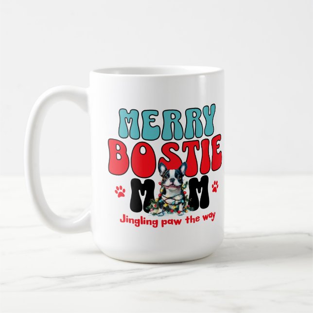 Christmas Boston Terrier Dog Mama Kaffeetasse (Links)