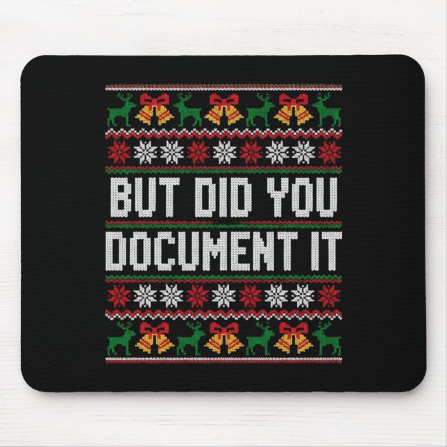 Christmas But Did You Doent It Ugly Office Party L Mousepad (Vorne)