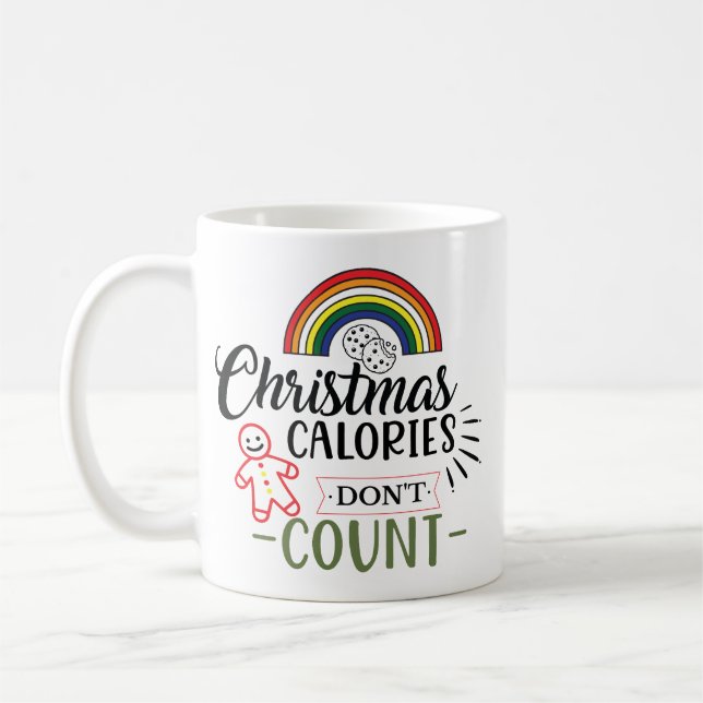 Christmas Calories Don't Count Kaffeetasse (Links)