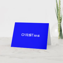 CHRISTMAS CARD - Nehmen Sie Christ nicht aus Chris Feiertagskarte