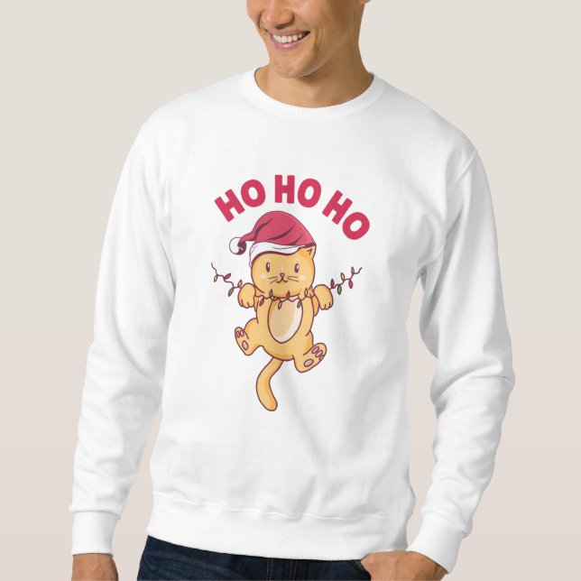 Christmas Cat Ho Ho Ho Sweatshirt (Vorderseite)