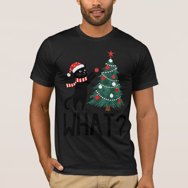 Christmas Cat "With Tree What?" T-shirt  (Vorderseite)