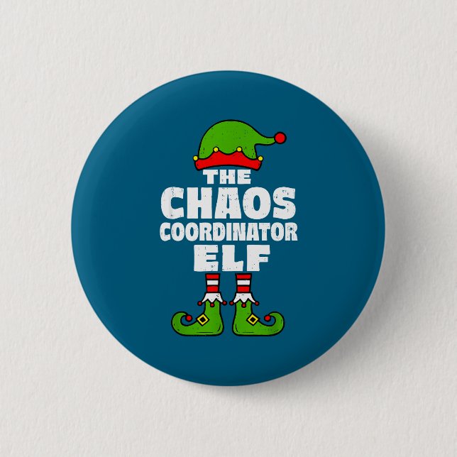Christmas Chaos Coordinator Elf Funny Xmas Holiday Button (Vorderseite)