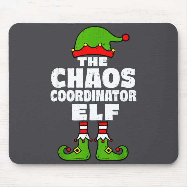 Christmas Chaos Coordinator Elf Funny Xmas Holiday Mousepad (Vorne)