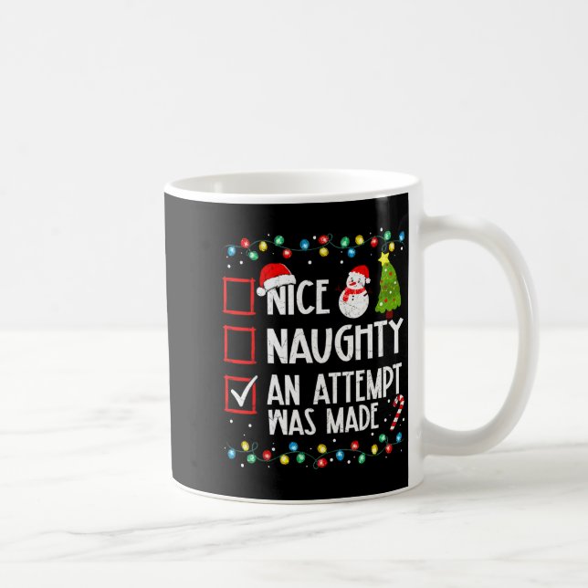 Christmas Checklist Naughty Nice An Attempt Was Ma Kaffeetasse (Rechts)