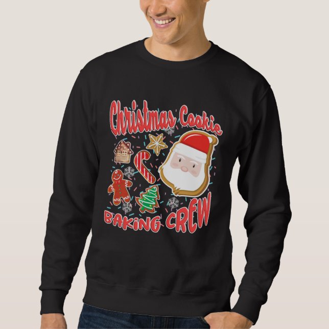 Christmas Cookie Baking Crew Cookie Crew Family Ch Sweatshirt (Vorderseite)