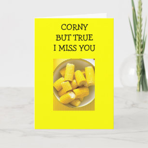 CHRISTMAS-CORNY, ABER WAHRLICH, ICH FEHLE DICH FEIERTAGSKARTE