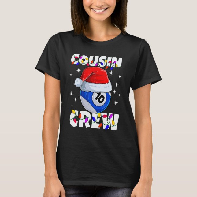 Christmas Cousin Crew 10 Ball Billiard Pajamas Fam T-Shirt (Vorderseite)