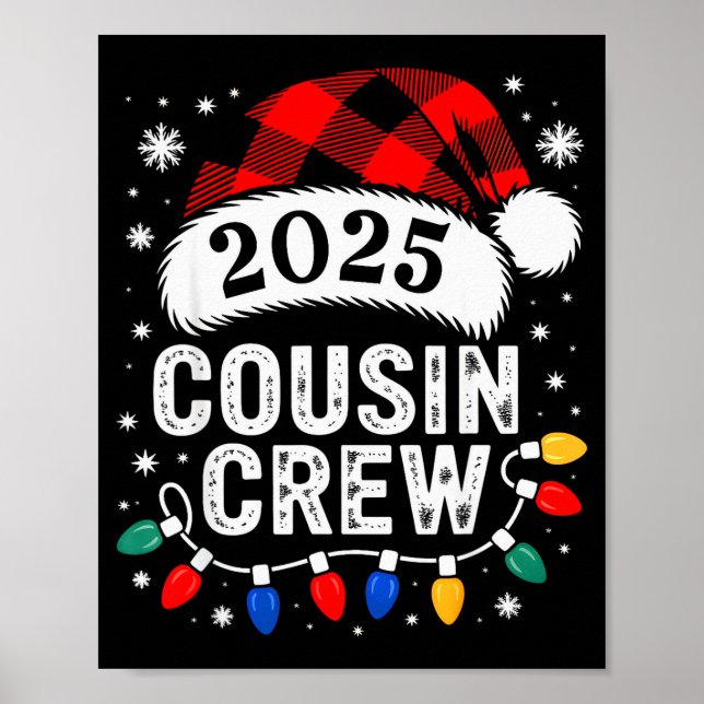 Christmas Cousin Crew 2025 Matching Xmas Family Pa Poster (Vorne)