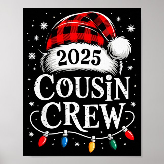 Christmas Cousin Crew 2025 Matching Xmas Family Pa Poster (Vorne)
