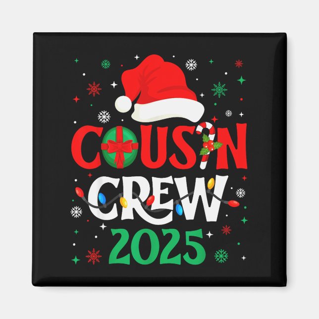 Christmas Cousin Crew 2025 Xmas Funny Matching Fam Magnet (Vorne)