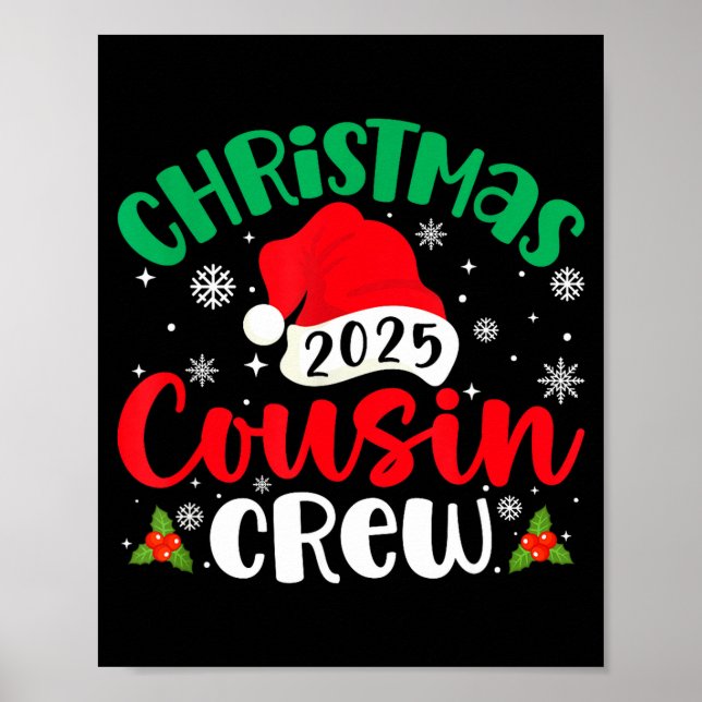 Christmas Cousin Crew 2025 Xmas Santa Hat Matching Poster (Vorne)