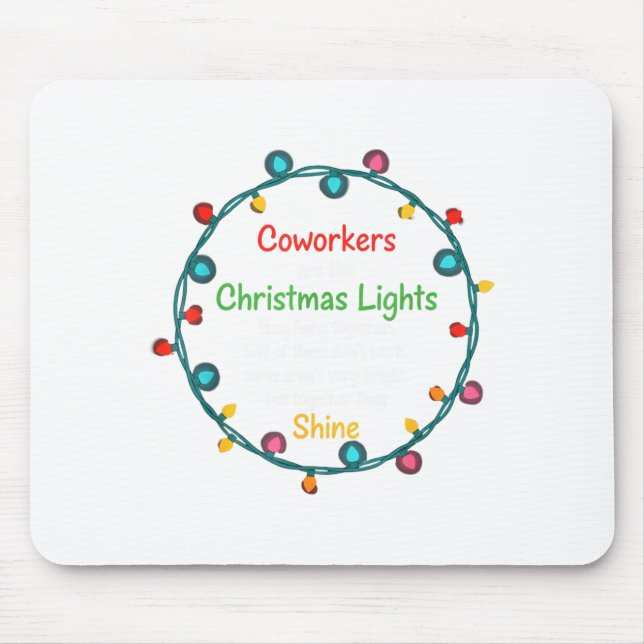 Christmas Coworkers Are Like Christmas Lights Funn Mousepad (Vorne)