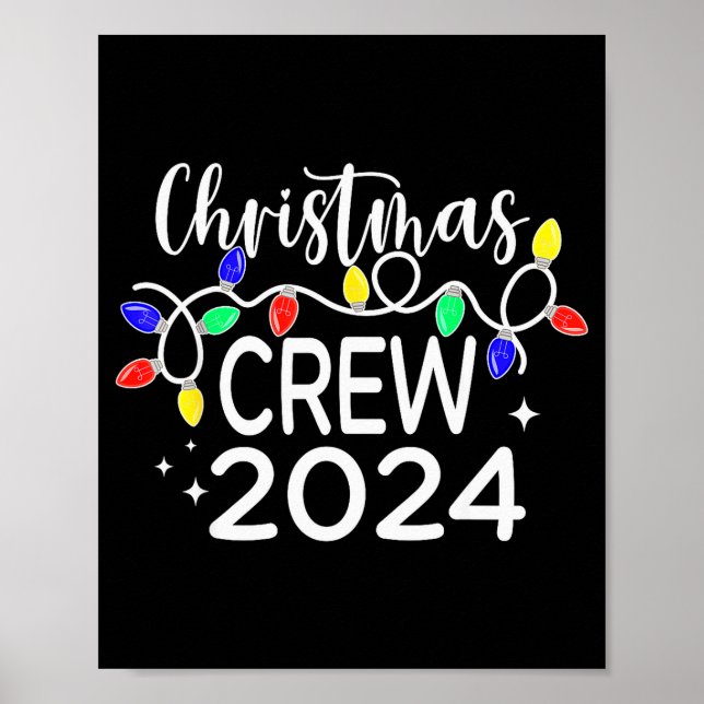 Christmas Crew 2024 Family Christmas Pajamas Xmas  Poster (Vorne)